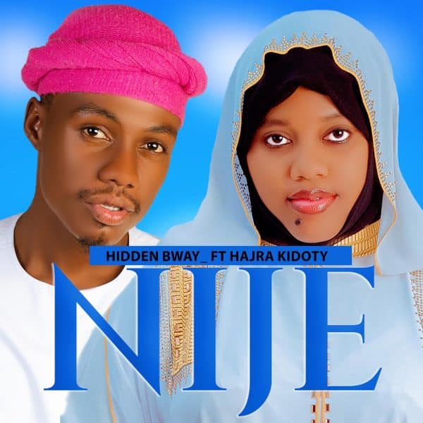 AUDIO Hiddenbway X Hajra Kidoty - Nije MP3 DOWNLOAD