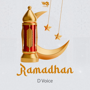 AUDIO D Voice - Ramadhan MP3 DOWNLOAD