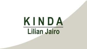 AUDIO Lilian Jairo - Kinda MP3 DOWNLOAD