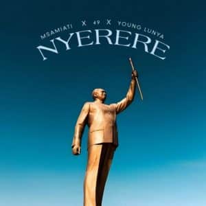 AUDIO Msamiati x Young Lunya x Boybronze - Nyerere MP3 DOWNLOAD