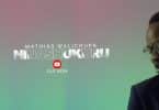 AUDIO Mathias Walichupa - Ninashukuru  MP3 DOWNLOAD
