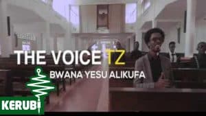 AUDIO The Voice Tz - Bwana Yesu MP3 DOWNLOAD