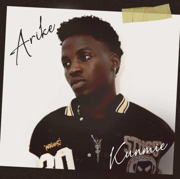AUDIO Kunmie – Arike MP3 DOWNLOAD