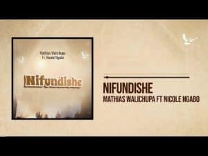 AUDIO Mathias Walichupa Feat. Nicole Ngabo - Nifundishe MP3 DOWNLOAD