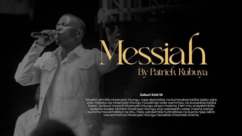 AUDIO Patrick Kubuya - Messiah MP3 DOWNLOAD