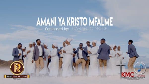 AUDIO Kmc Arusha Cathedral - Amani Ya Kristo Mfalme MP3 DOWNLOAD