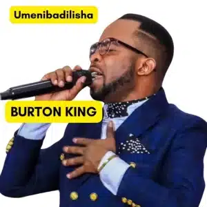 AUDIO Burton King - Umenibadilisha MP3 DOWNLOAD