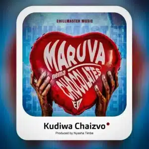 AUDIO Chillmaster - Kudiwa Chaizvo MP3 DOWNLOAD