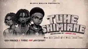 AUDIO Jay Combat X Iddy Mavoice X Tiyerz - Tuheshimiane MP3 DOWNLOAD