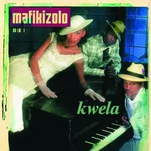 AUDIO Mafikizolo Ft Hugh Masekela - Kwela MP3 DOWNLOAD