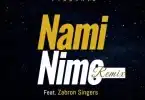 AUDIO The Survivors Gospel Choir Ft. Zabron Singers - Nami Nimo (Remix) MP3 DOWNLOAD