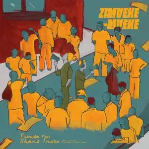 AUDIO Twnda - Zimvekemveke Ft Shano Index MP3 DOWNLOAD