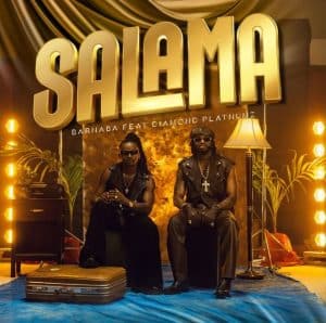 Barnaba - Salama Ft Diamond Platnumz