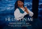 AUDIO Ohemaa Mercy Ft. Mog - Ote Me Mu (He Lives In Me) MP3 DOWNLOAD