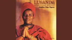 Lusanda Spiritual Group - Nyathela Kancane
