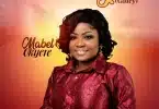 AUDIO Mabel Okyere - Anuonyam (Glory) MP3 DOWNLOAD