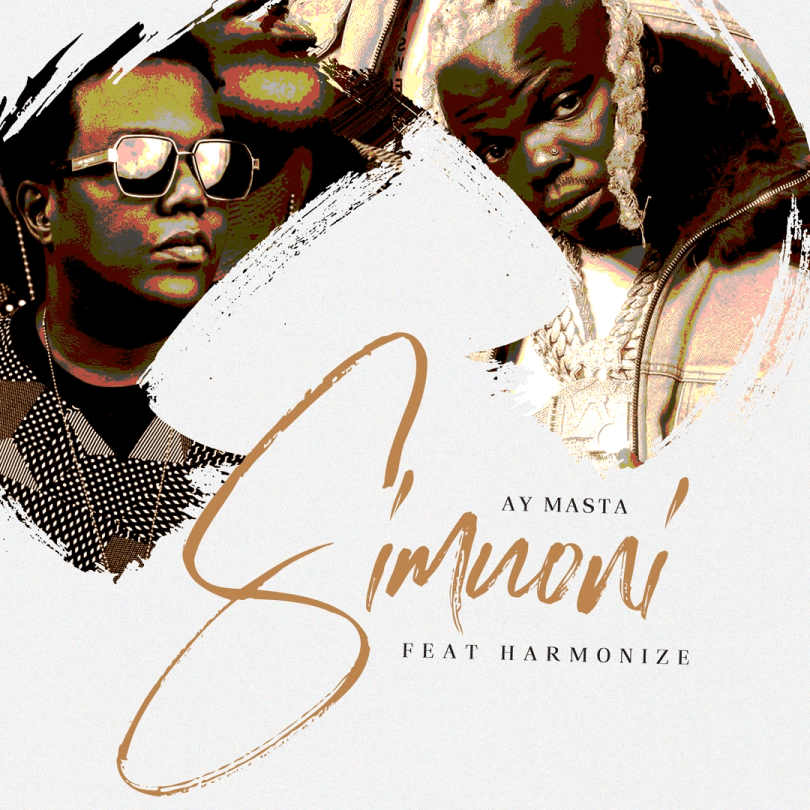 AY Masta – Simuoni Ft. Harmonize MP3 DOWNLOAD