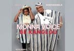 AUDIO Monna Voice - Bé Kanglou MP3 DOWNLOAD