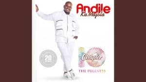 AUDIO Andile Kamajola - Ndiyakuthi Ndakudinwa MP3 DOWNLOAD