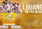 AUDIO Louanges Retro - Nkembo Na Yahwe MP3 DOWNLOAD