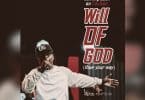 AUDIO Nellymusic & Mak'sudi - Will Of God (Have Your Way) MP3 DOWNLOAD
