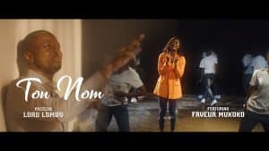 AUDIO Lord Lombo Feat Faveur Mukoko - Ton Nom MP3 DOWNLOAD