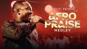 AUDIO Siisi Baidoo - Afropraise Medley MP3 DOWNLOAD