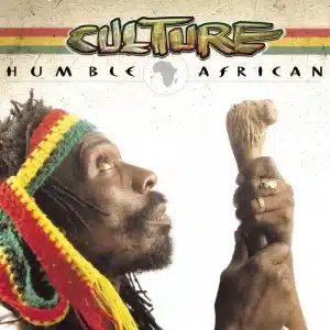 AUDIO Culture - Humble African MP3 DOWNLOAD