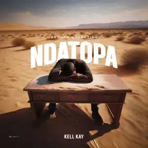 AUDIO Kell Kay - Ndatopa MP3 DOWNLOAD