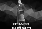 AUDIO Ntando – Nono MP3 DOWNLOAD