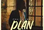 AUDIO Praise Umali - Plan Ft Gwamba MP3 DOWNLOAD