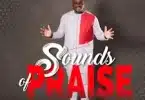 AUDIO Mawuto Tetey - Sounds Of Praise MP3 DOWNLOAD