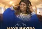 AUDIO Esther Smith - Maye Nhyira  MP3 DOWNLOAD