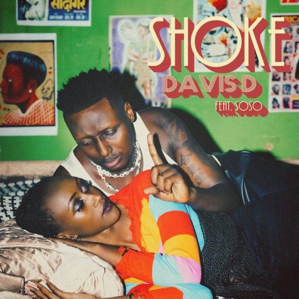 Davis D – Shoke Ft. Soso MP3 DOWNLOAD