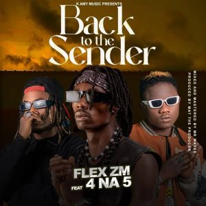 Flex ZM Ft. 4 Na 5 – Mwe Lesa Wandi MP3 DOWNLOAD