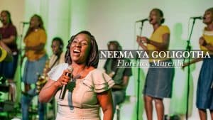 Florence Mureithi - Neema Ya Goligotha (Live)