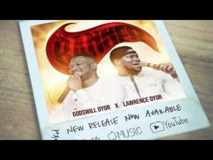 Godswill Oyor Ft Lawrence Oyor - Banner