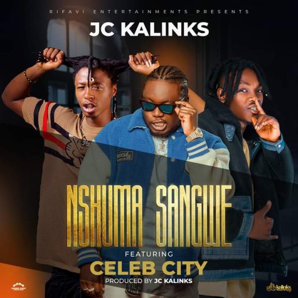 JC Kalinks Ft. Celeb City – Nshuma Sangwe MP3 DOWNLOAD