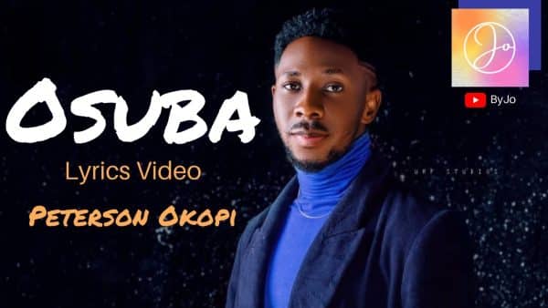 AUDIO Peterson Okopi - Osuba MP3 DOWNLOAD
