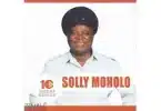 AUDIO Solly Moholo - Hakedutsi MP3 DOWNLOAD