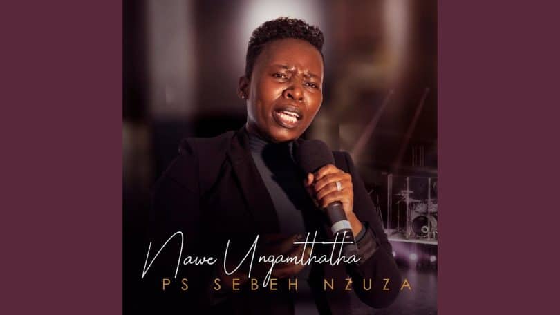AUDIO Ps Sebeh Nzuza - Sebekuwe Khayalami MP3 DOWNLOAD