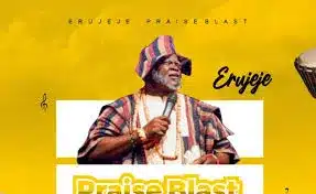 AUDIO Baba Erujeje - Gbangba Gbangba MP3 DOWNLOAD
