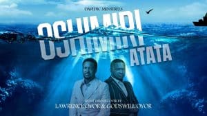 AUDIO Lawrence And Godswill Oyor - Oshimiri Atata Spontaneous MP3 DOWNLOAD