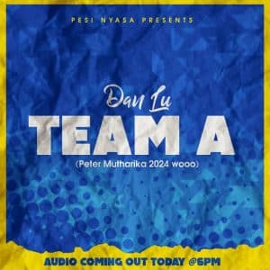 AUDIO Dan Lu - Team A Mp3 Download
