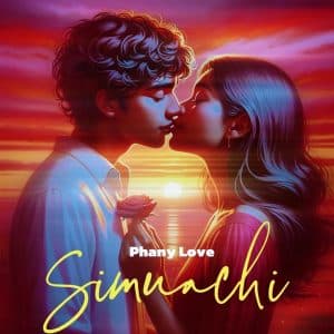 AUDIO Phany Love - Simuachi Mp3 Download