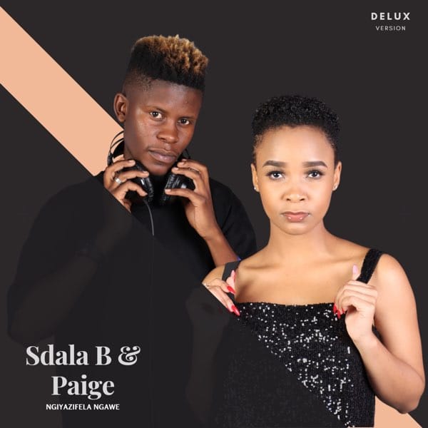 AUDIO Sdala B & Paige - Phambili MP3 DOWNLOAD