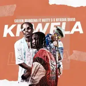 AUDIO Calvin Mangena Ft Nyasha David & Nutty O - Khwela Langa MP3 DOWNLOAD