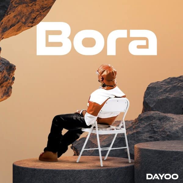 AUDIO Dayoo – Bora MP3 DOWNLOAD