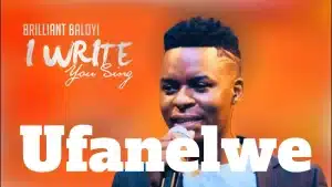 Brilliant Baloyi - Ufanelwe