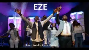 Dare David Ft Osby Berry - EZE